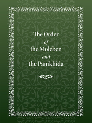 cover image of The Order of the Moleben and the Panikhida